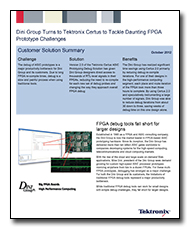 Dini Group Turns to Tektronix Certus to Tackle Daunting FPGA Prototype Challenges 54W-28508-0_Dini-Group-Case-Study-54W-28508-0-190